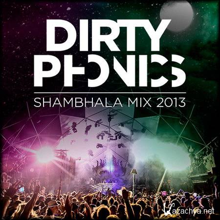 Dirtyphonics - Shambhala Mix (2013)