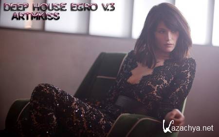 Deep House Egro v.3 (2013)