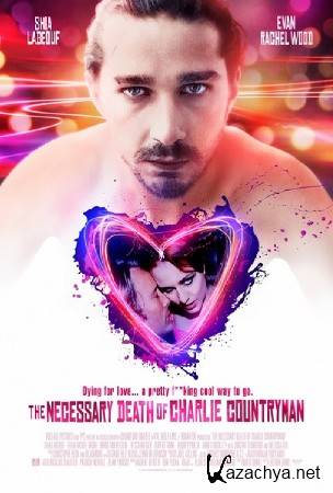    / The Necessary Death of Charlie Countryman (2013) WEBDL 720p/WEBDLRip