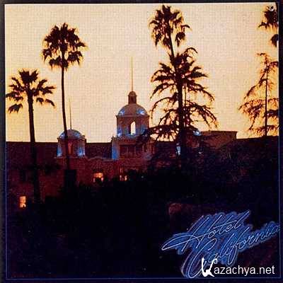 The Eagles - Hotel California  (1976)