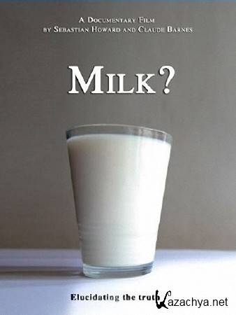  / Milk? (2012) SATRip