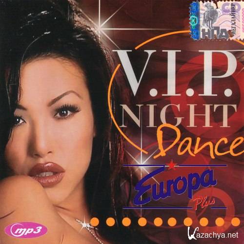 VIP Night dance  (2013) 