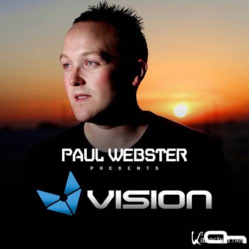 Paul Webster - Vision Episode 069 (2013-13-13)