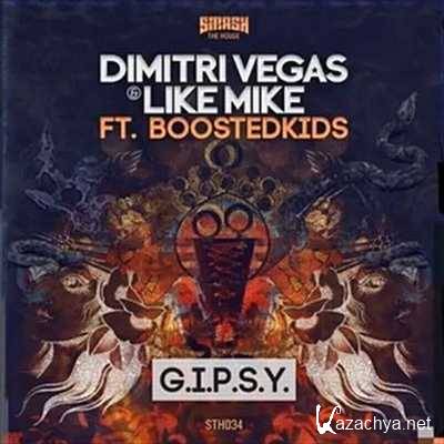 Dimitri Vegas & Like Mike ft Boostedkids - G.I.P.S.Y (Simeon Festival Trap Remix) (2013)