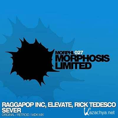 Raggapop Inc, Rick Tedesco, Elevate  Sever (Mdk Remix) (2013)