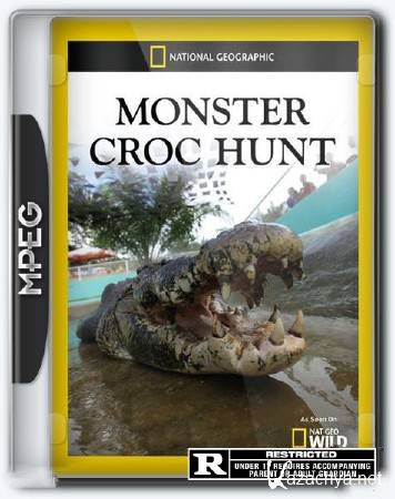 NG:     / Monster Croc Hunt (2013) HDTV [1080i]