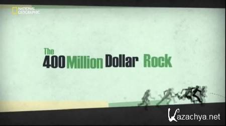   400 .  / The 400 Million Dollar Rock (2011)  SATRip