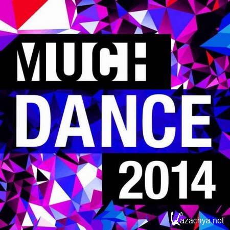 VA - Much Dance 2014 (2013)