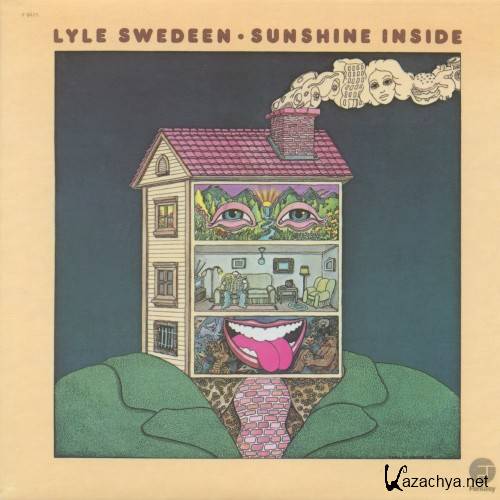 Lyle Swedeen - Sunshine Inside 1974