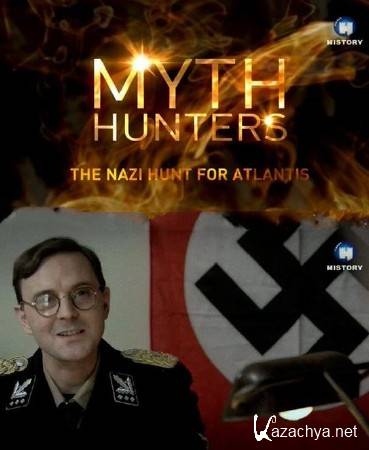   .     / The Nazi Hunt for Atlantis (2013) SATRip