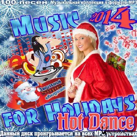 Music for Holidays. Hot Dance (2013) 