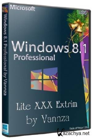 Windows 8.1 x86 Pro Lite XXX Extrim Vannza (RUS/2013)