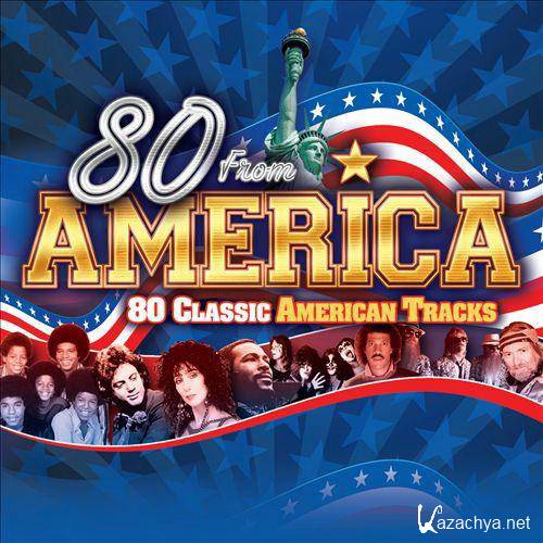 VA - 80 From America. 80 Classic American Tracks (2013) MP3