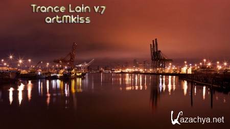 Trance Lain v.7 (2013)