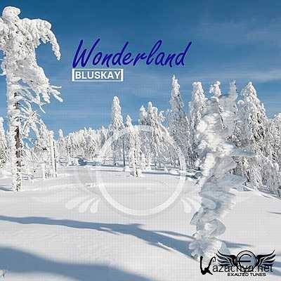 BluSkay - Wonderland (Original Mix)