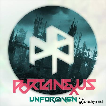 Portanexus - Unforgiven (2013)