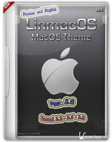 LinmacOS v.3.6 x86 [RAM  64Gb] Rus & Eng [MacOS Theme] 4xDVD (2013) PC