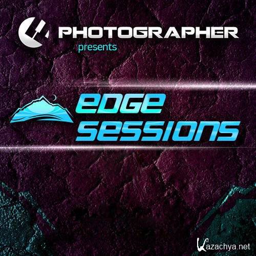 Photographer - Edge Sessions 001 (Ian Standerwick Guestmix) (2013-12-24) (SBD)