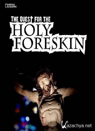    / The Quest For The Holy Foreskin (2013) SATRip