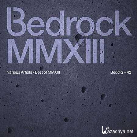 Bedrock Best Of MMXIII (2013) 