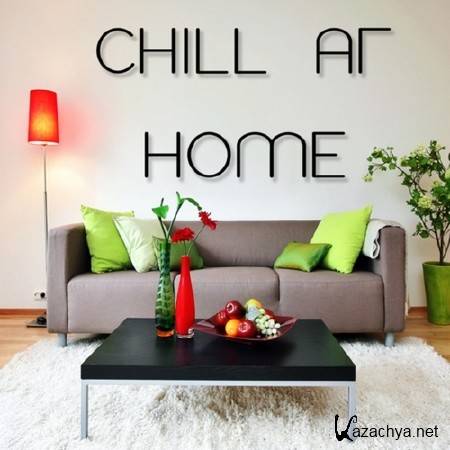 Chill At Home (2013)