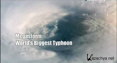    / Megastorm: World's Biggest Typhoon (2013) SATRip