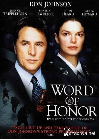   / Word of Honor (2003/HDTVRip)