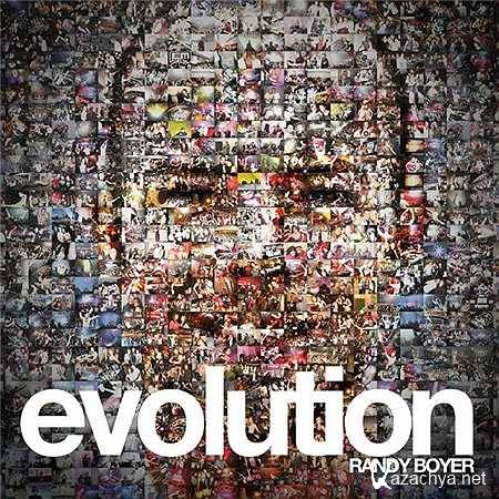 Evolution (Mixed by Randy Boyer) (2013)