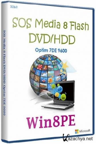 SOS Media 8 Flash/DVD/HDD Optim 7DE 9600 (03.12.2103/x86/RUS)