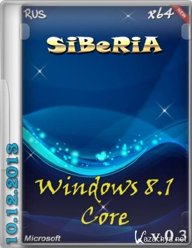 Windows 8.1 Core x64 by SiBeRiA v.0.3 (RUS/10.12.2013)