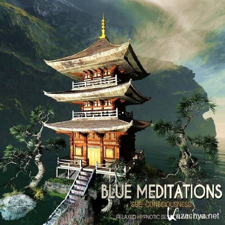 Blue Meditations: Sub-Consciousness (2013)