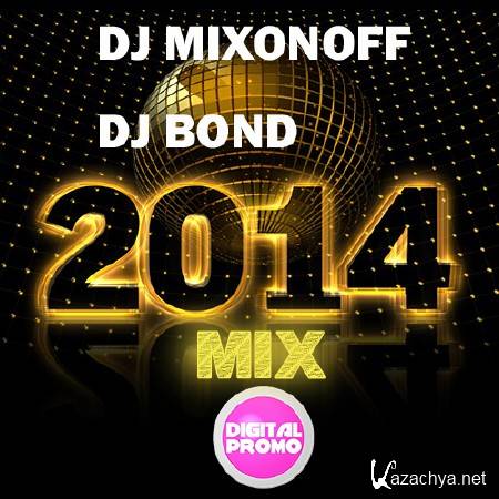 DJ Mixonoff & DJ Bond - Mix (2014)