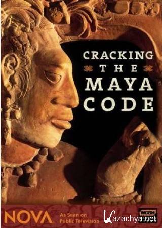 PBS. NOVA.     / PBS. NOVA. Cracking the Maya Code (2008) HDTVRip