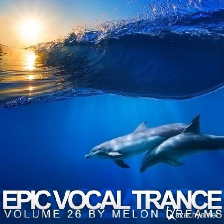 Epic Vocal Trance Volume 26 (2014)
