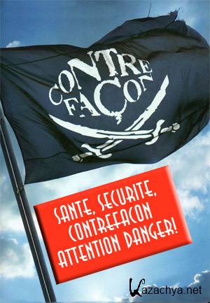    / Sante, securite, contrefacon attention danger! (2011) SATRip