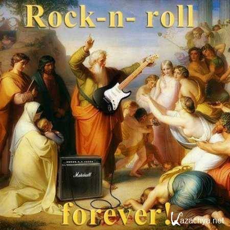 Rock n Roll forever! (2013)