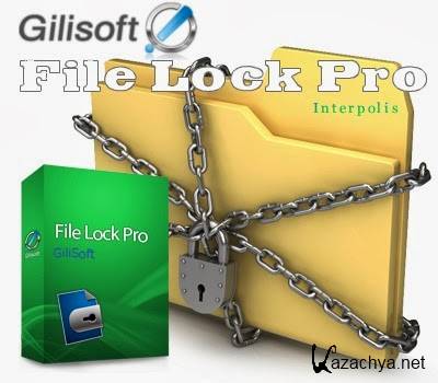 GiliSoft File Lock Pro (v 8.1.2)