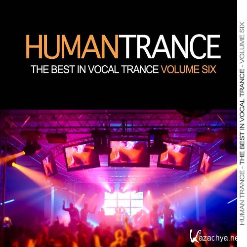 VA - Human Trance Vol 6 Best in Vocal Trance (2014)