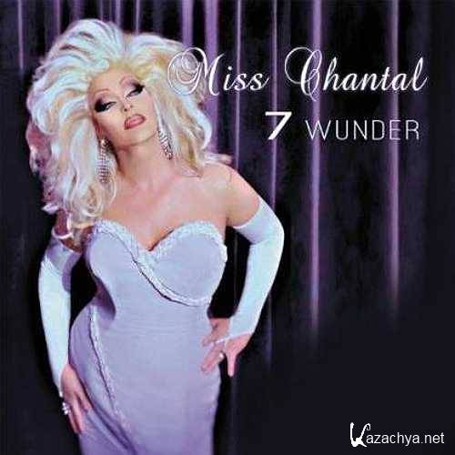 Miss Chantal - 7 Wunder (2013) 