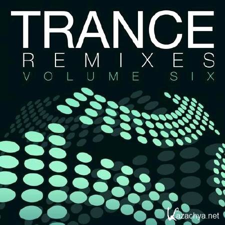 Trance Remixes 6 (2013)