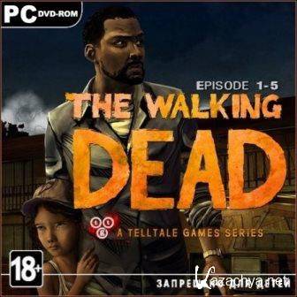 The Walking Dead. Gold Edition (2013/Repack  GamePirates)
