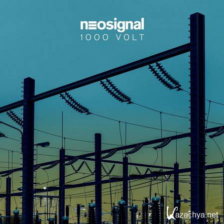 Neosignal - 1000 Volt EP (2014)