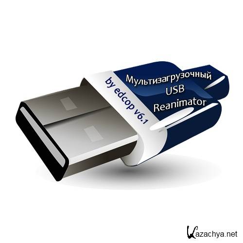  USB Reanimator by edcop v6.1 (x86/x64/RUS/ENG/2014)