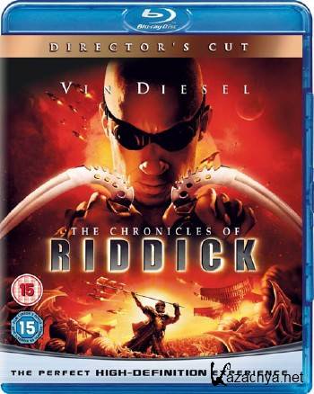 Хроники Риддика (Театральная версия) / The Chronicles of Riddick (2004/HDRip/HDRip/BDRip/BDRip-AVC/BDRip 720p)