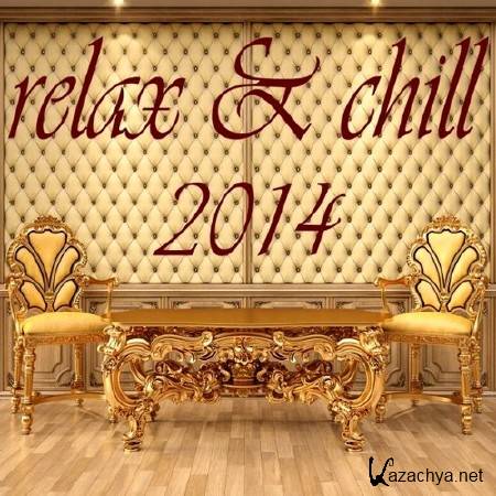 Relax & Chill (2014)