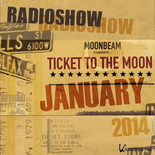 Moonbeam - Ticket To The Moon 001 (2014-01-29)