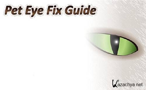 Pet Eye Fix Guide 2.1.6 (2014)