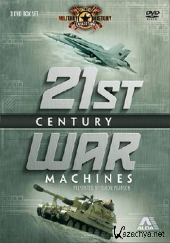   XXI  / 21st Century War Machines (2004 / 5   5) TVRip