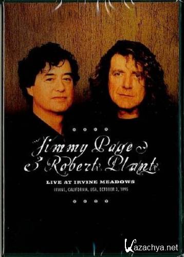 Jimmy Page & Robert Plant - Live In Irvine Meadows (Bootleg) (1995 / 2008) DVD5