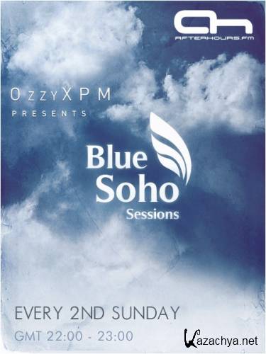 Ozzy XPM - Blue Soho Sessions (January 2014) (2014-01-12)